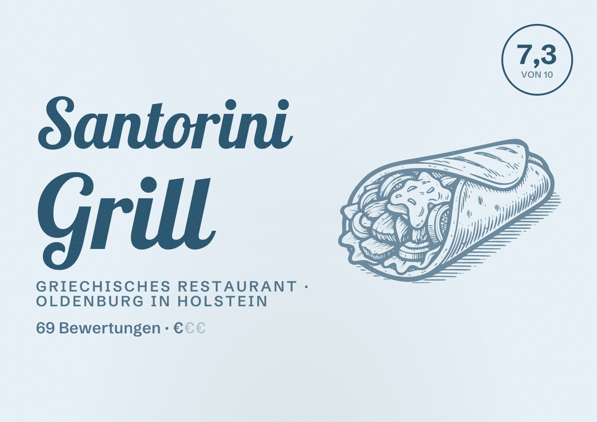 Illustriertes Poster von Santorini Grill, Griechisches Restaurant in Oldenburg in Holstein: Bewertung 7,3 von 10 aus 69 Bewertungen, Preisniveau €