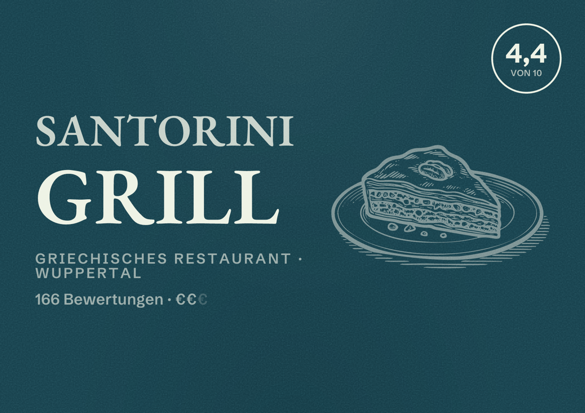 Illustriertes Poster von Santorini Grill, Griechisches Restaurant in Wuppertal: Bewertung 4,4 von 10 aus 166 Bewertungen, Preisniveau €€