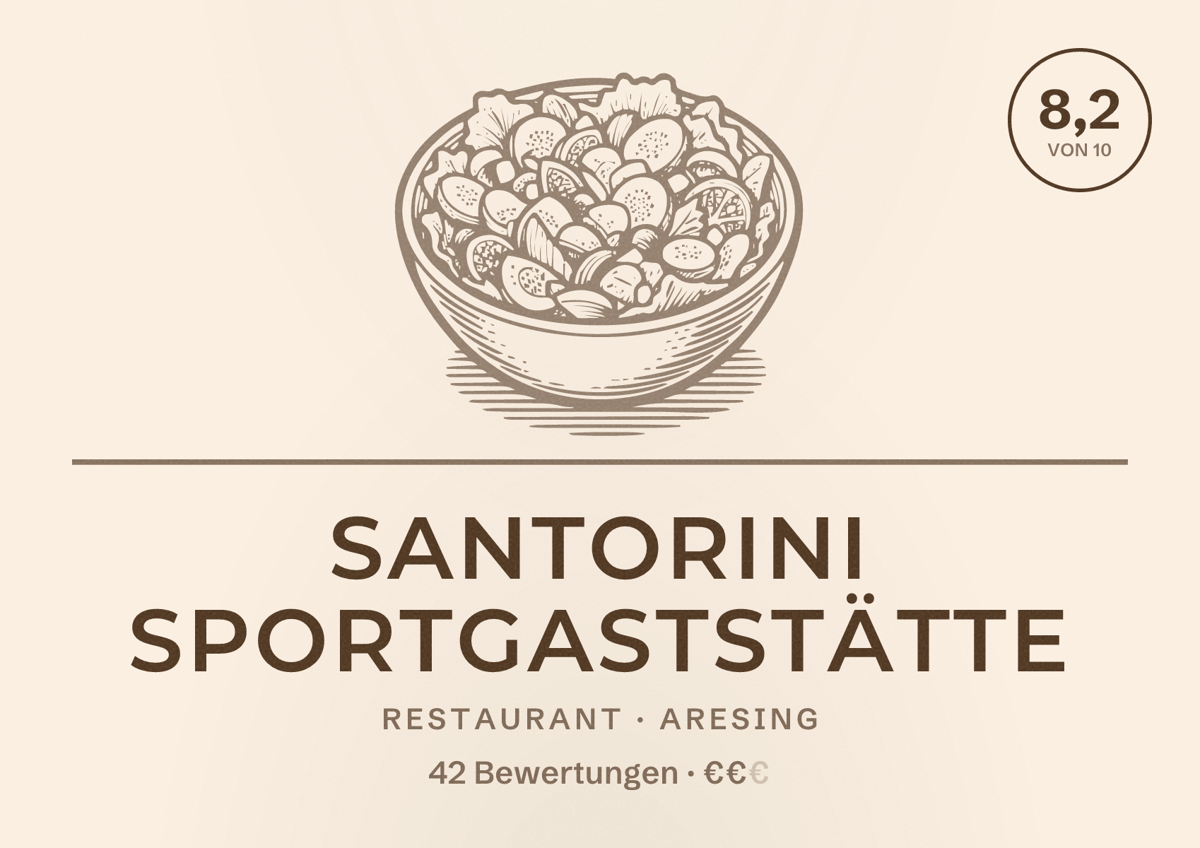 Illustriertes Poster von Santorini Sportgaststätte, Restaurant in Aresing: Bewertung 8,2 von 10 aus 42 Bewertungen, Preisniveau €€