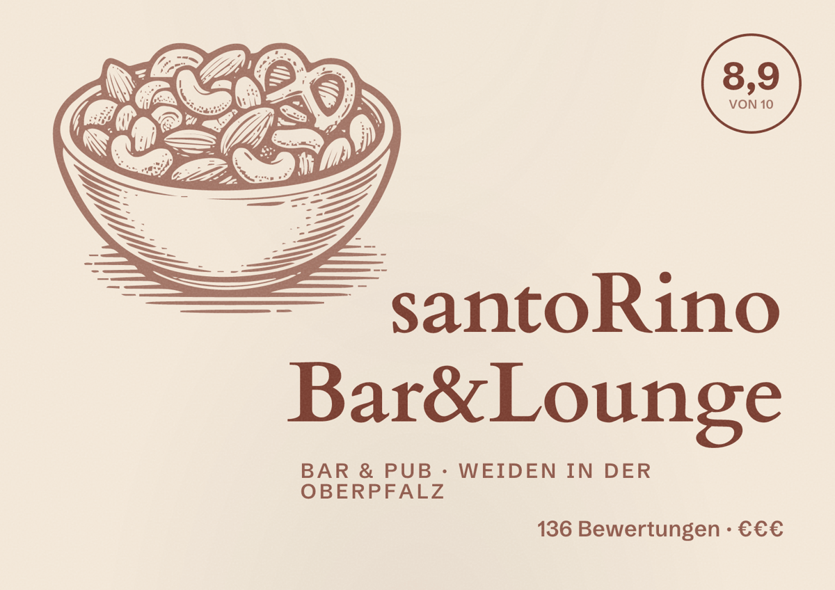 Illustriertes Poster von santoRino Bar&Lounge, Bar & Pub in Weiden in der Oberpfalz: Bewertung 8,9 von 10 aus 136 Bewertungen, Preisniveau €€€