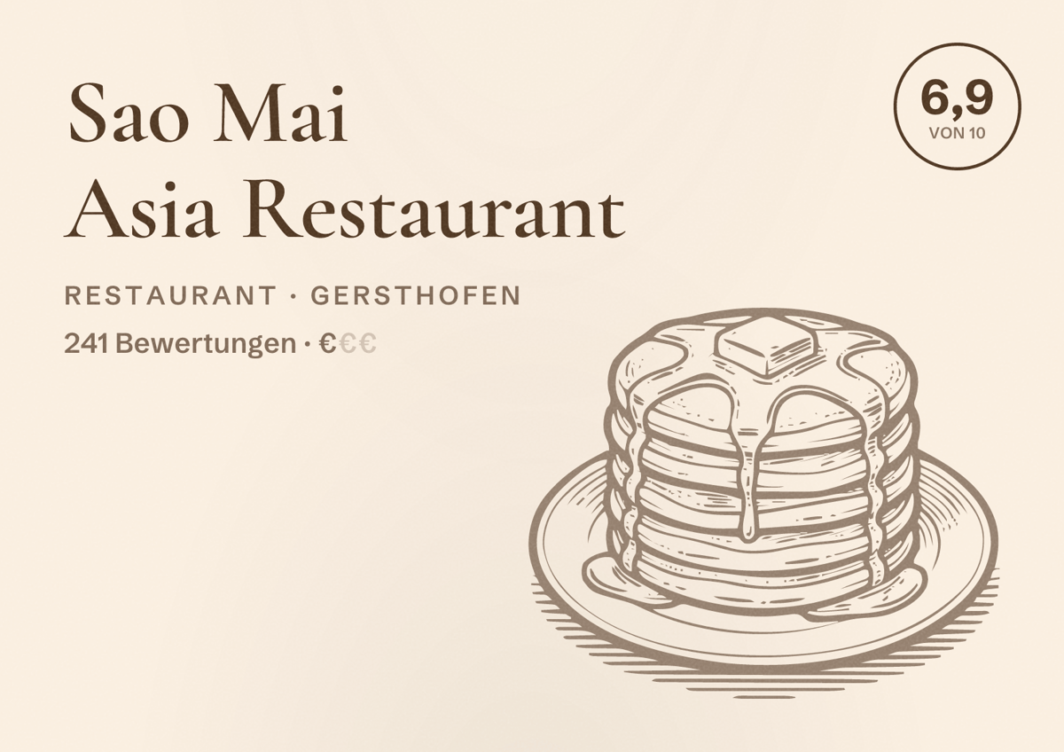 Illustriertes Poster von Sao Mai Asia Restaurant, Restaurant in Gersthofen: Bewertung 6,9 von 10 aus 241 Bewertungen, Preisniveau €