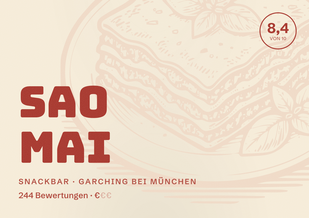 Illustriertes Poster von Sao Mai, Snackbar in Garching bei München: Bewertung 8,4 von 10 aus 244 Bewertungen, Preisniveau €