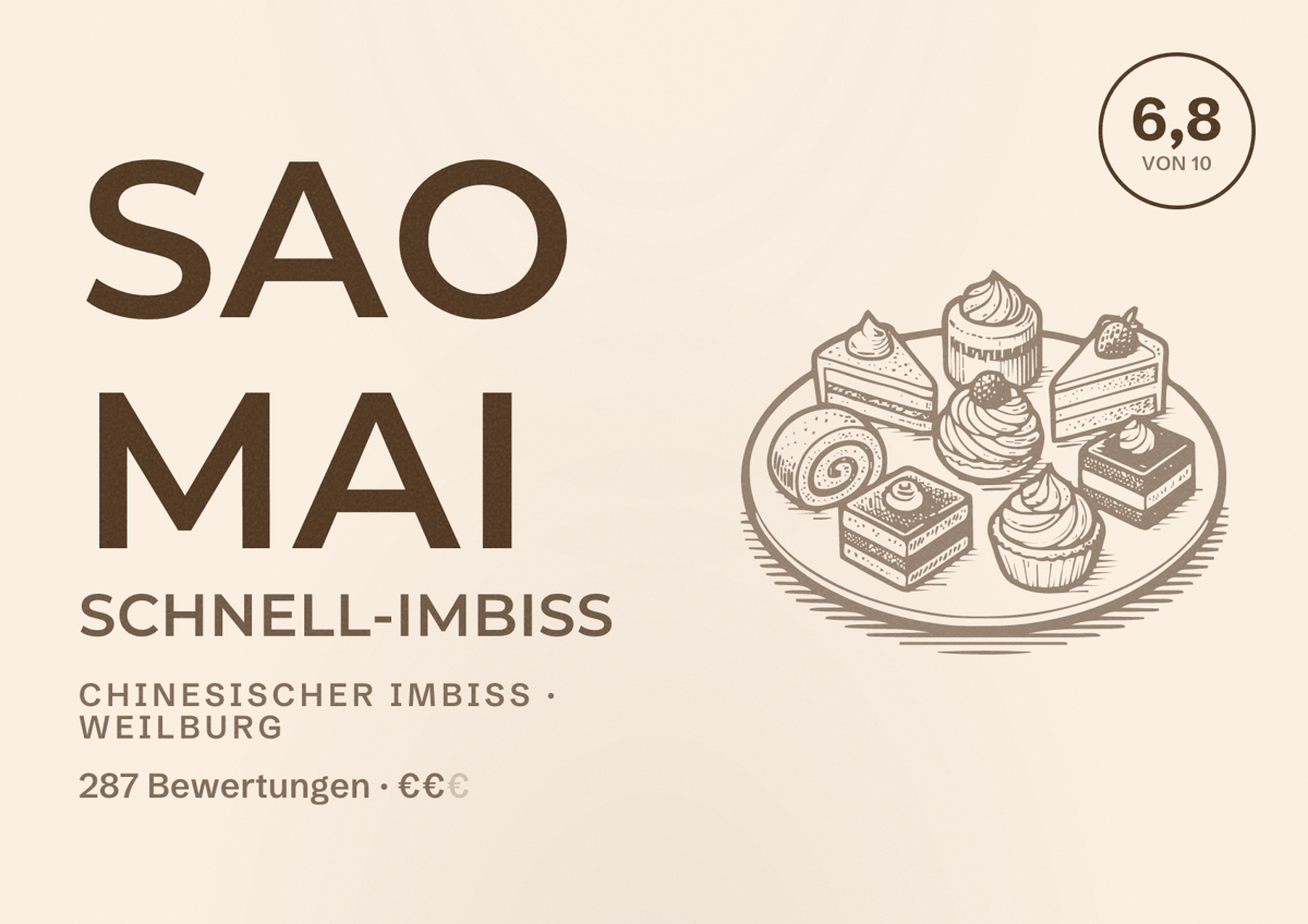 Illustriertes Poster von Sao Mai Schnell-Imbiss, Chinesischer Imbiss in Weilburg: Bewertung 6,8 von 10 aus 287 Bewertungen, Preisniveau €€