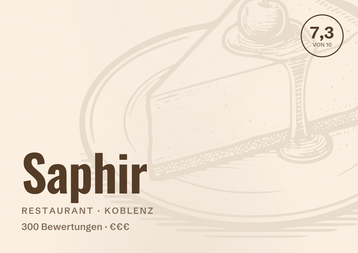 Illustriertes Poster von Saphir, Restaurant in Koblenz: Bewertung 7,3 von 10 aus 300 Bewertungen, Preisniveau €€€