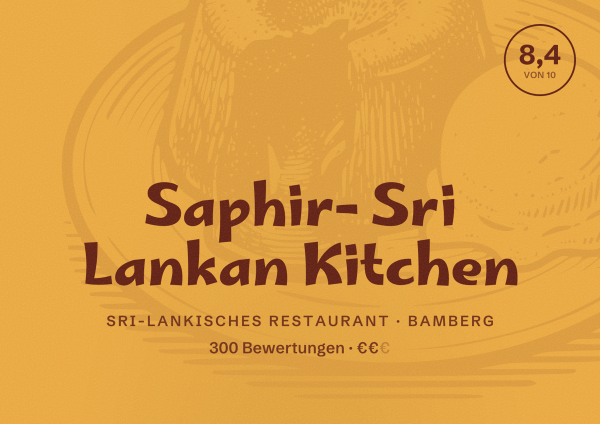 Illustriertes Poster von Saphir- Sri Lankan Kitchen, Sri-Lankisches Restaurant in Bamberg: Bewertung 8,4 von 10 aus 300 Bewertungen, Preisniveau €€
