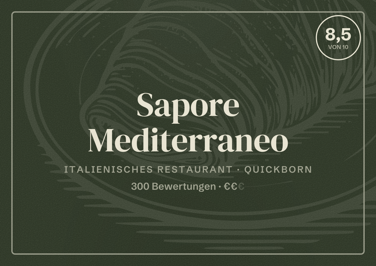 Illustriertes Poster von Sapore Mediterraneo, Italienisches Restaurant in Quickborn: Bewertung 8,5 von 10 aus 300 Bewertungen, Preisniveau €€