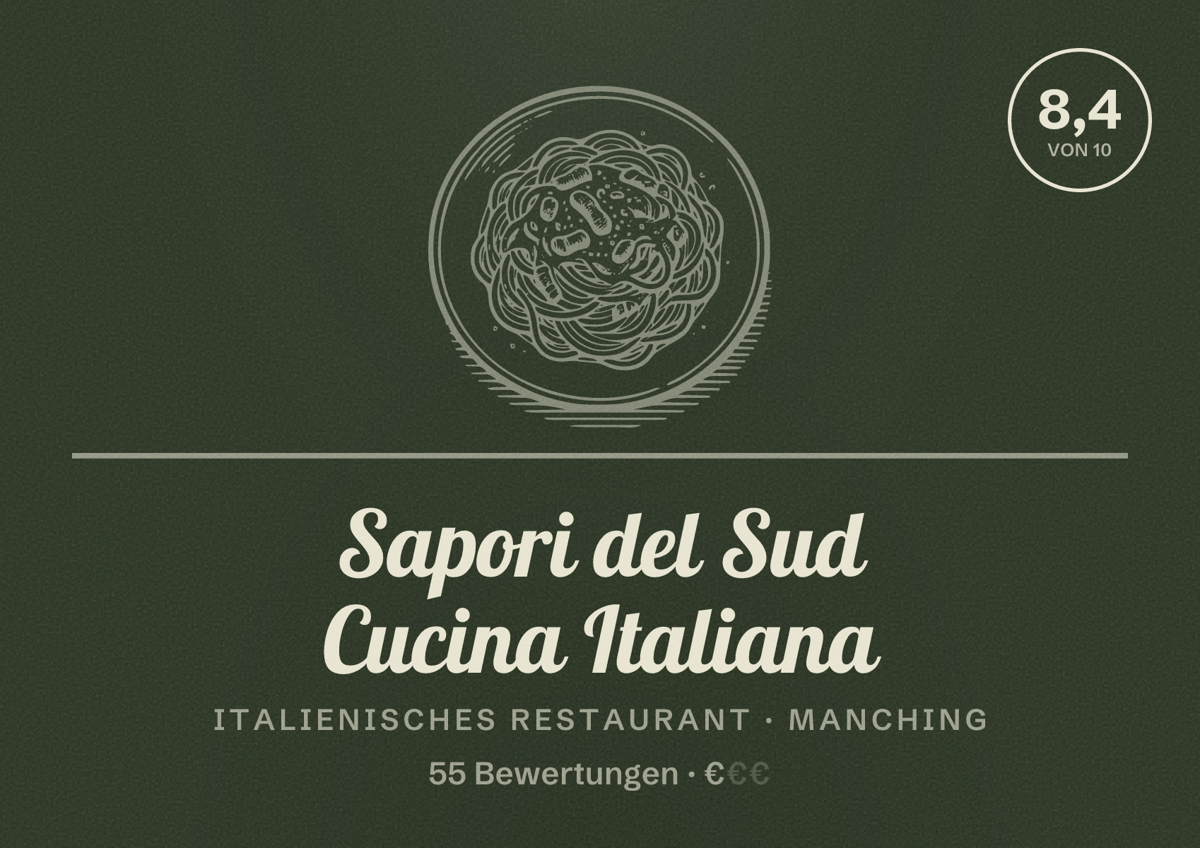 Illustriertes Poster von Sapori del Sud Cucina Italiana, Italienisches Restaurant in Manching: Bewertung 8,4 von 10 aus 55 Bewertungen, Preisniveau €
