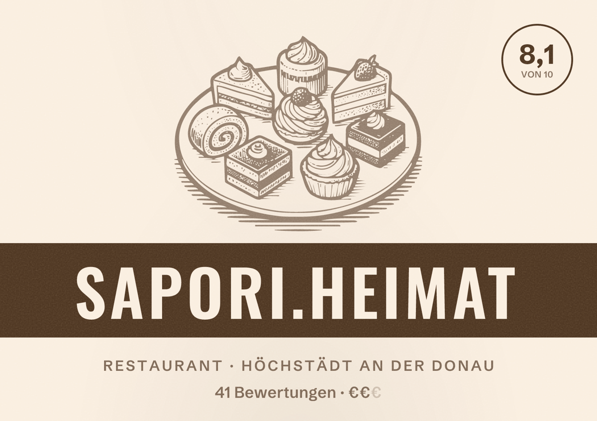 Illustriertes Poster von Sapori.Heimat, Restaurant in Höchstädt an der Donau: Bewertung 8,1 von 10 aus 41 Bewertungen, Preisniveau €€