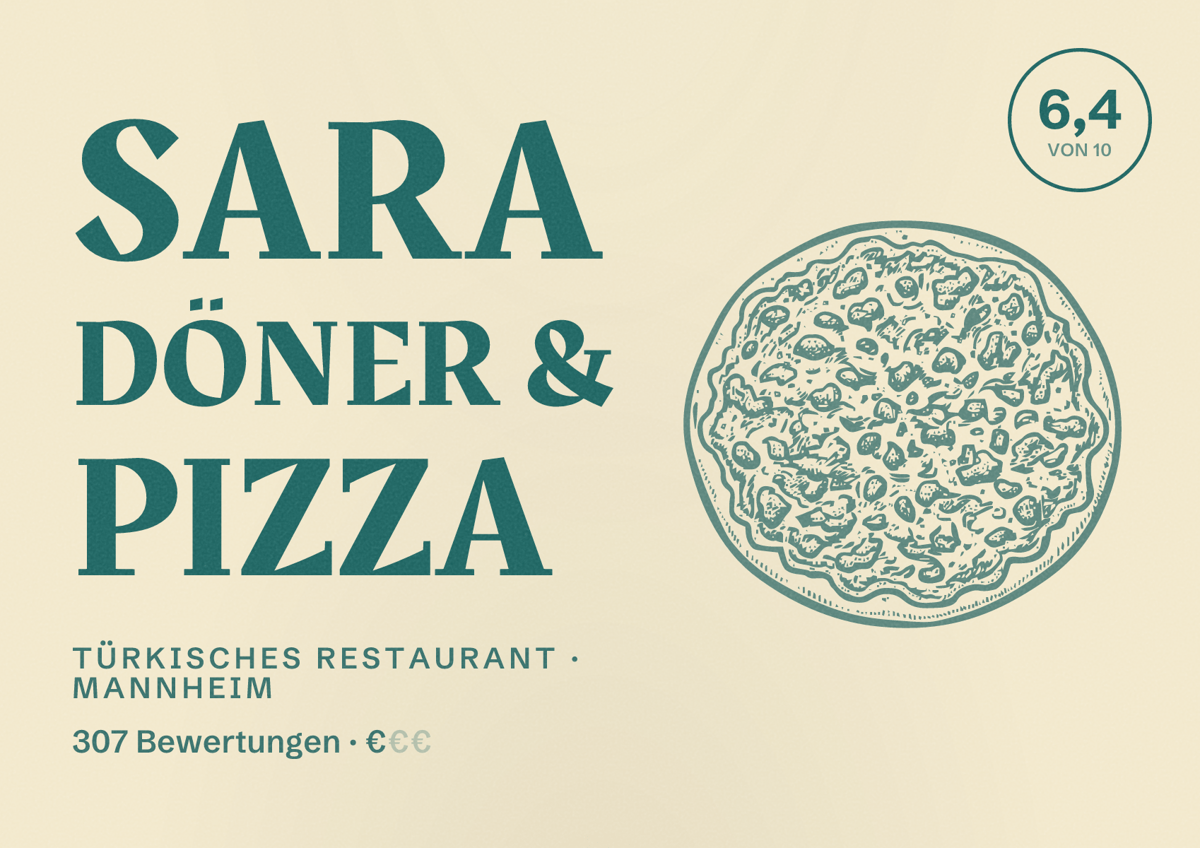 Illustriertes Poster von Sara Döner & Pizza, Türkisches Restaurant in Mannheim: Bewertung 6,4 von 10 aus 307 Bewertungen, Preisniveau €