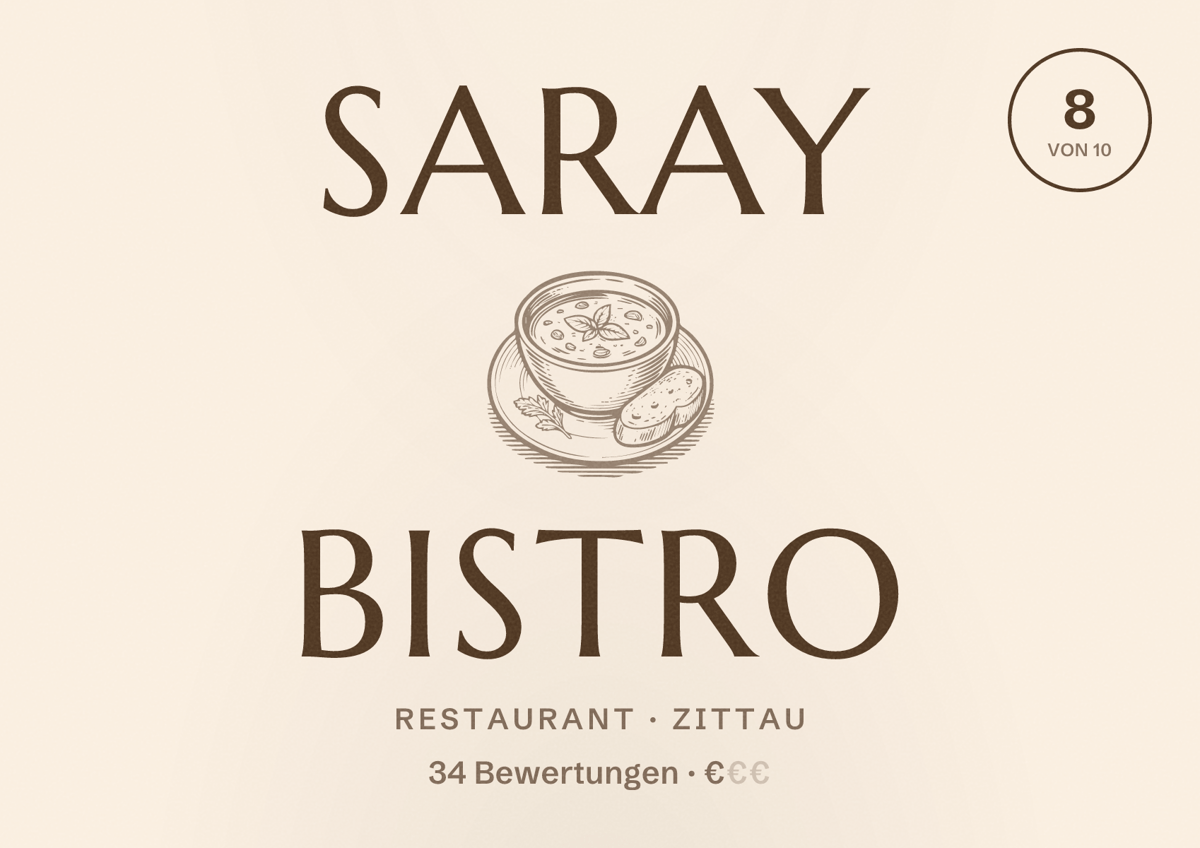 Illustriertes Poster von Saray Bistro, Restaurant in Zittau: Bewertung 8 von 10 aus 34 Bewertungen, Preisniveau €