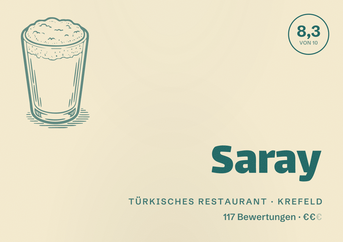 Illustriertes Poster von Saray, Türkisches Restaurant in Krefeld: Bewertung 8,3 von 10 aus 117 Bewertungen, Preisniveau €€