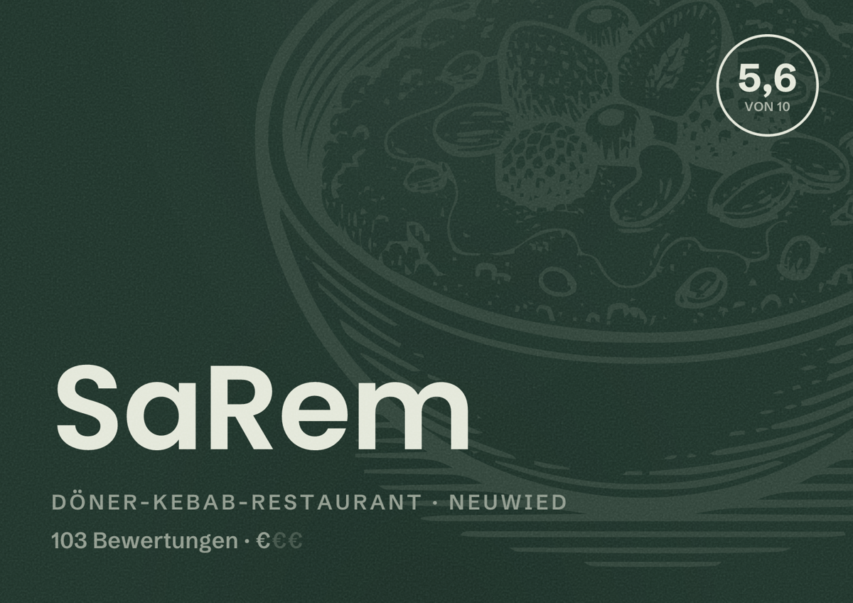 Illustriertes Poster von SaRem, Döner-Kebab-Restaurant in Neuwied: Bewertung 5,6 von 10 aus 103 Bewertungen, Preisniveau €