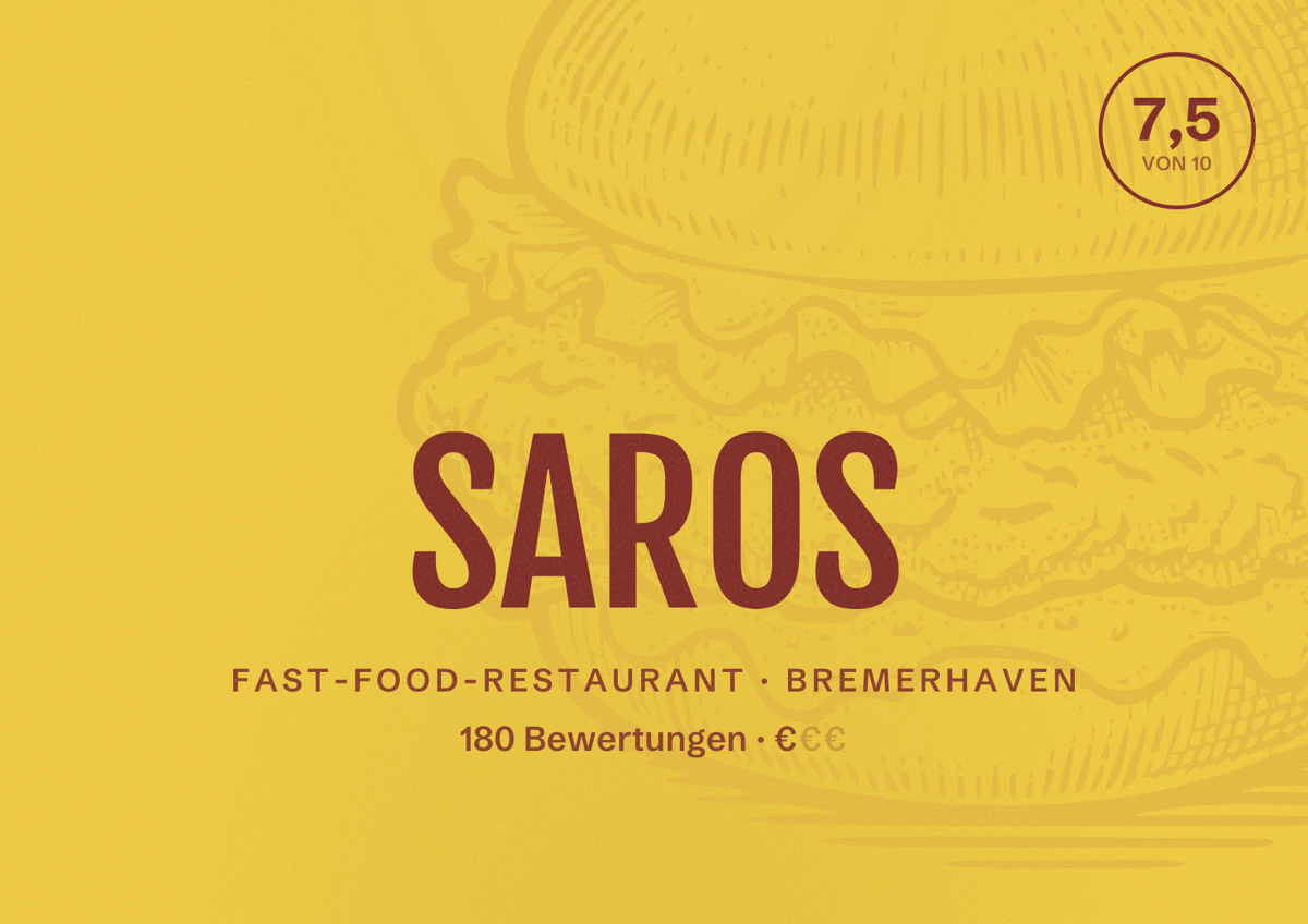 Illustriertes Poster von SAROS, Fast-Food-Restaurant in Bremerhaven: Bewertung 7,5 von 10 aus 180 Bewertungen, Preisniveau €