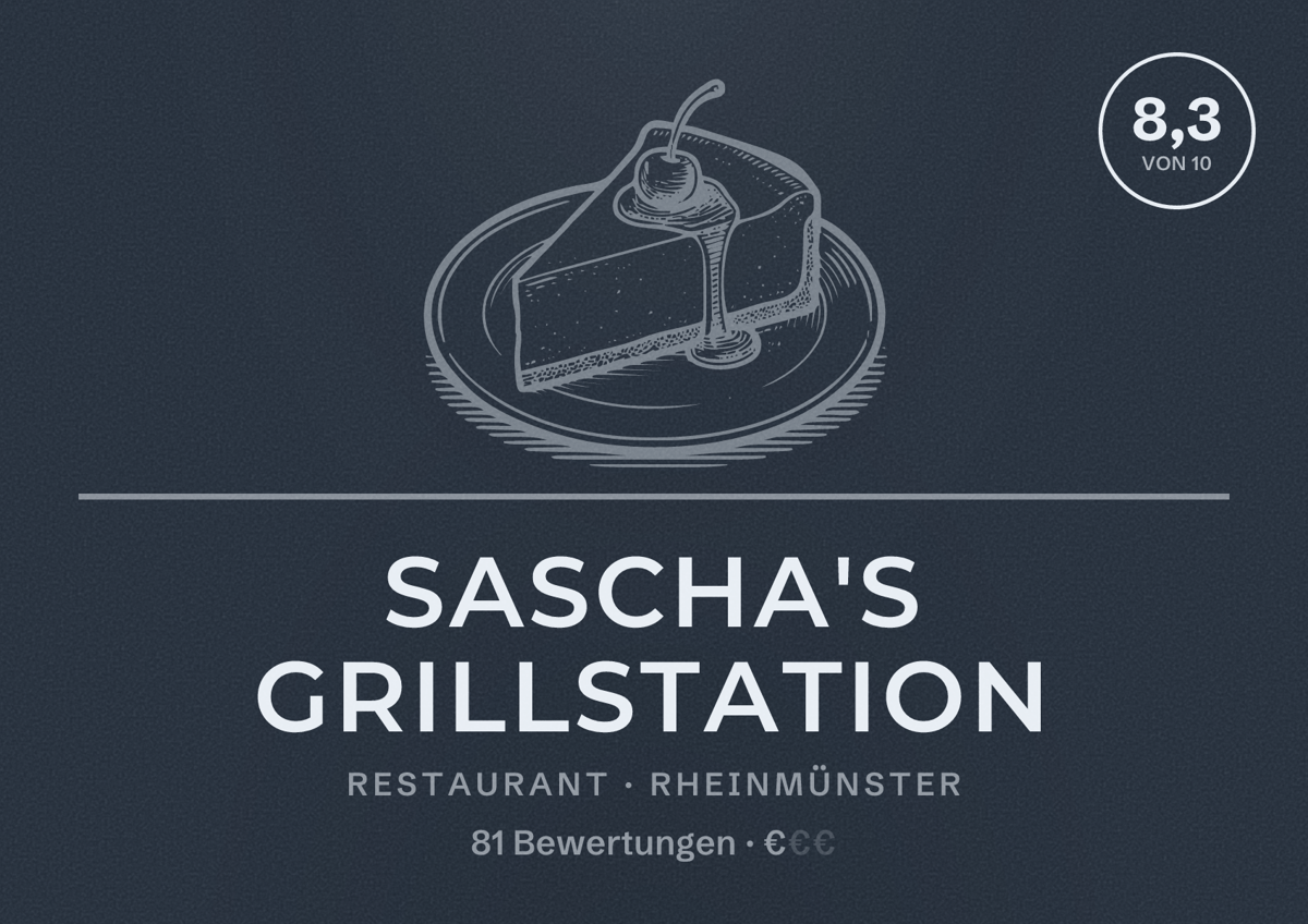 Illustriertes Poster von Sascha's Grillstation, Restaurant in Rheinmünster: Bewertung 8,3 von 10 aus 81 Bewertungen, Preisniveau €