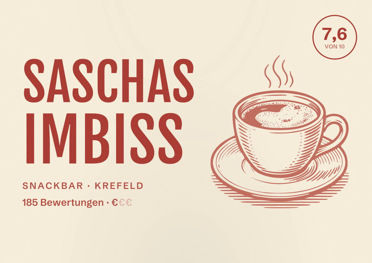 Illustriertes Poster von Saschas Imbiss, Snackbar in Krefeld: Bewertung 7,6 von 10 aus 185 Bewertungen, Preisniveau €