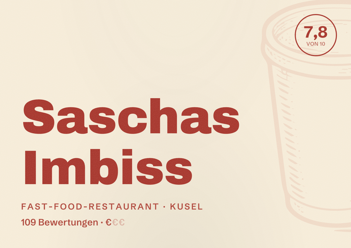 Illustriertes Poster von Saschas Imbiss, Fast-Food-Restaurant in Kusel: Bewertung 7,8 von 10 aus 109 Bewertungen, Preisniveau €