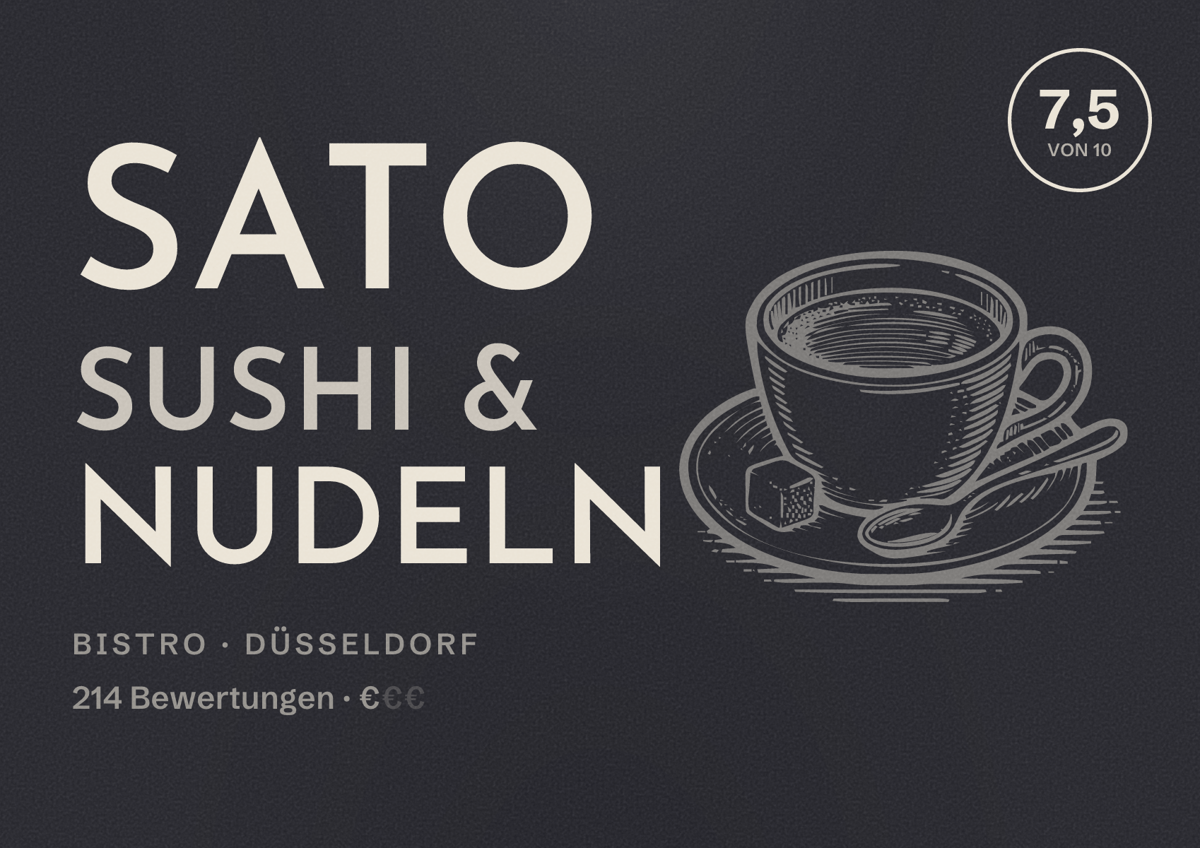 Illustriertes Poster von SATO Sushi & Nudeln, Bistro in Düsseldorf: Bewertung 7,5 von 10 aus 214 Bewertungen, Preisniveau €