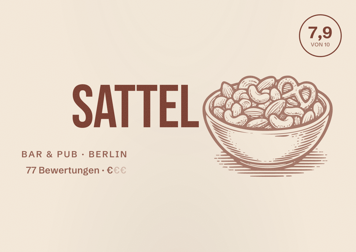 Illustriertes Poster von Sattel, Bar & Pub in Berlin: Bewertung 7,9 von 10 aus 77 Bewertungen, Preisniveau €