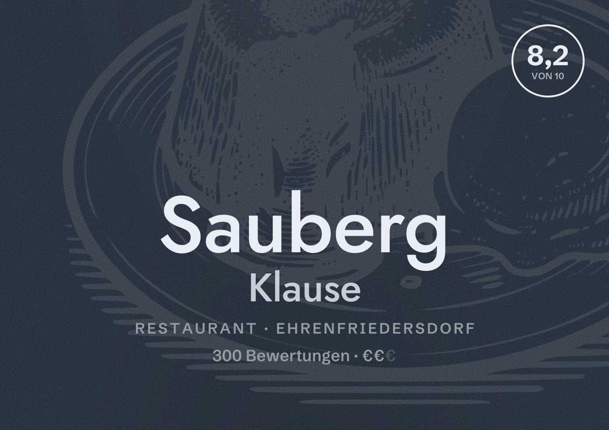 Illustriertes Poster von Sauberg Klause, Restaurant in Ehrenfriedersdorf: Bewertung 8,2 von 10 aus 300 Bewertungen, Preisniveau €€