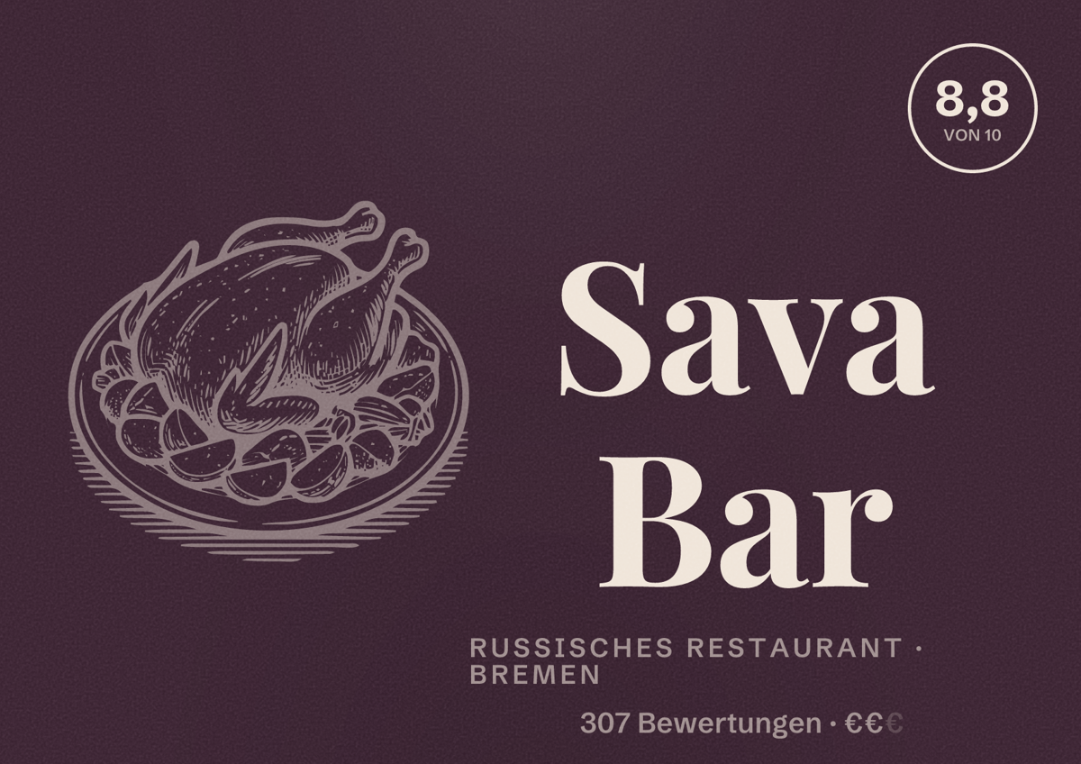 Illustriertes Poster von Sava Bar, Russisches Restaurant in Bremen: Bewertung 8,8 von 10 aus 307 Bewertungen, Preisniveau €€