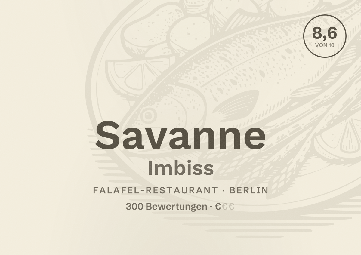 Illustriertes Poster von Savanne Imbiss, Falafel-Restaurant in Berlin: Bewertung 8,6 von 10 aus 300 Bewertungen, Preisniveau €