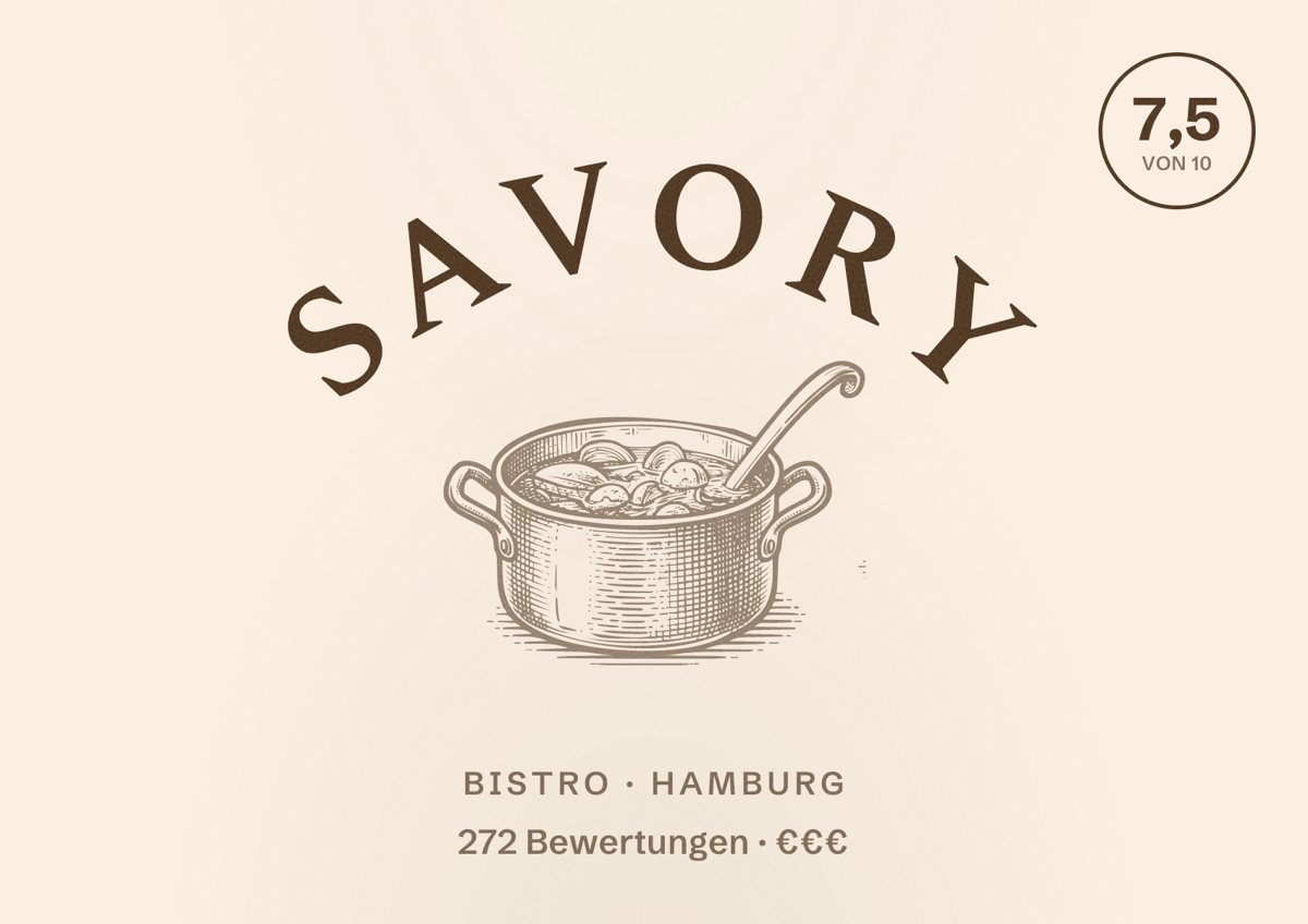 Illustriertes Poster von Savory, Bistro in Hamburg: Bewertung 7,5 von 10 aus 272 Bewertungen, Preisniveau €€€