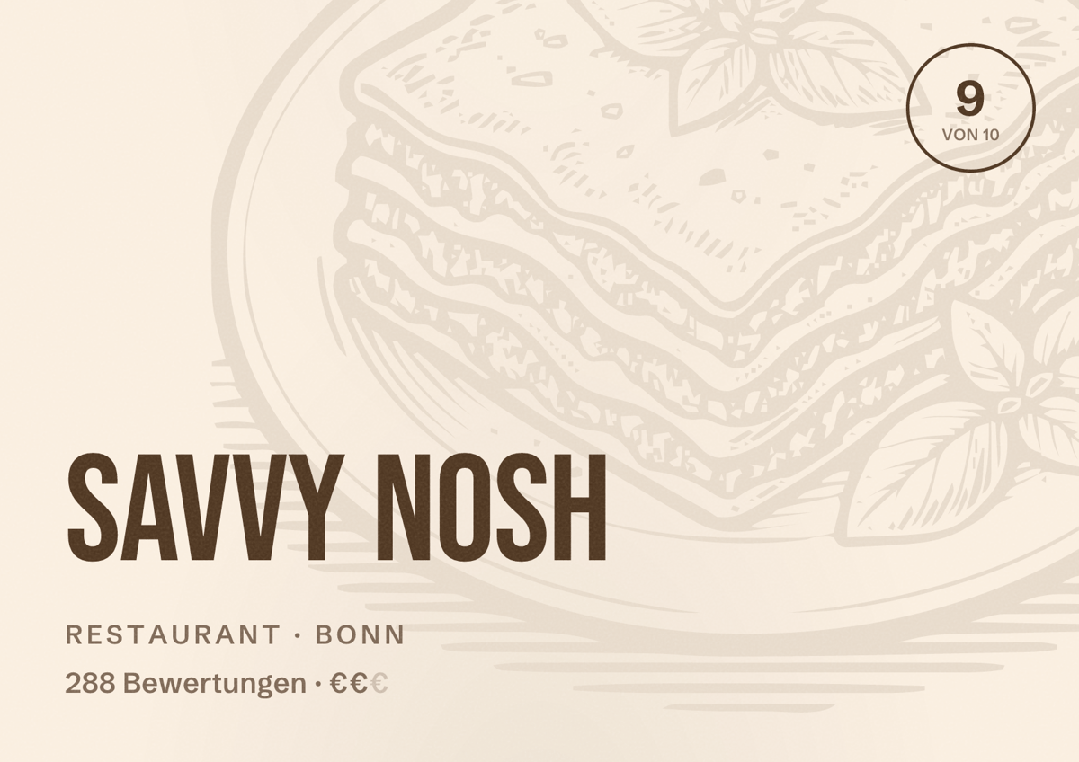 Illustriertes Poster von Savvy Nosh, Restaurant in Bonn: Bewertung 9 von 10 aus 288 Bewertungen, Preisniveau €€
