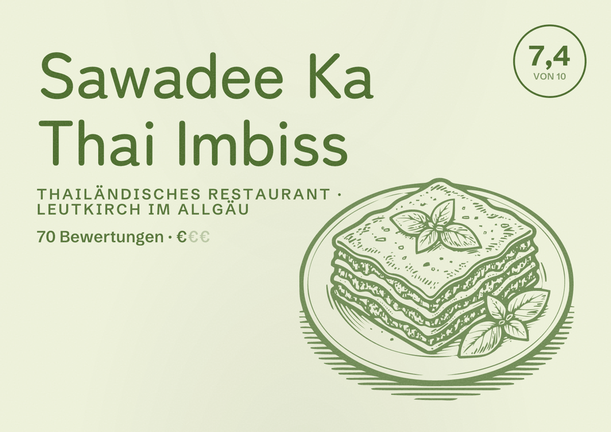 Illustriertes Poster von Sawadee Ka Thai Imbiss, Thailändisches Restaurant in Leutkirch im Allgäu: Bewertung 7,4 von 10 aus 70 Bewertungen, Preisniveau €