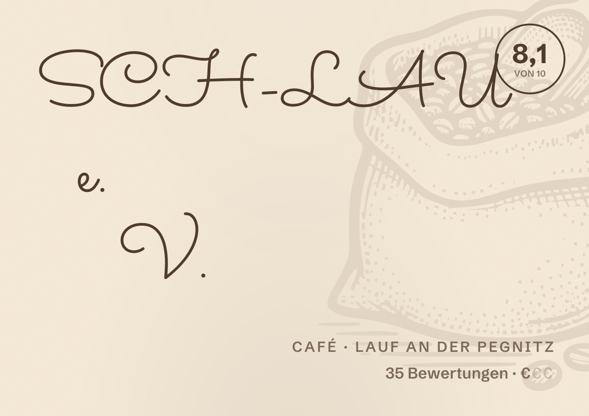 Illustriertes Poster von SCH-LAU e. V., Café in Lauf an der Pegnitz: Bewertung 8,1 von 10 aus 35 Bewertungen, Preisniveau €