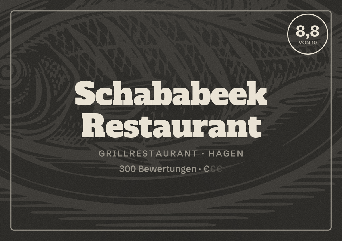 Illustriertes Poster von Schababeek Restaurant, Grillrestaurant in Hagen: Bewertung 8,8 von 10 aus 300 Bewertungen, Preisniveau €