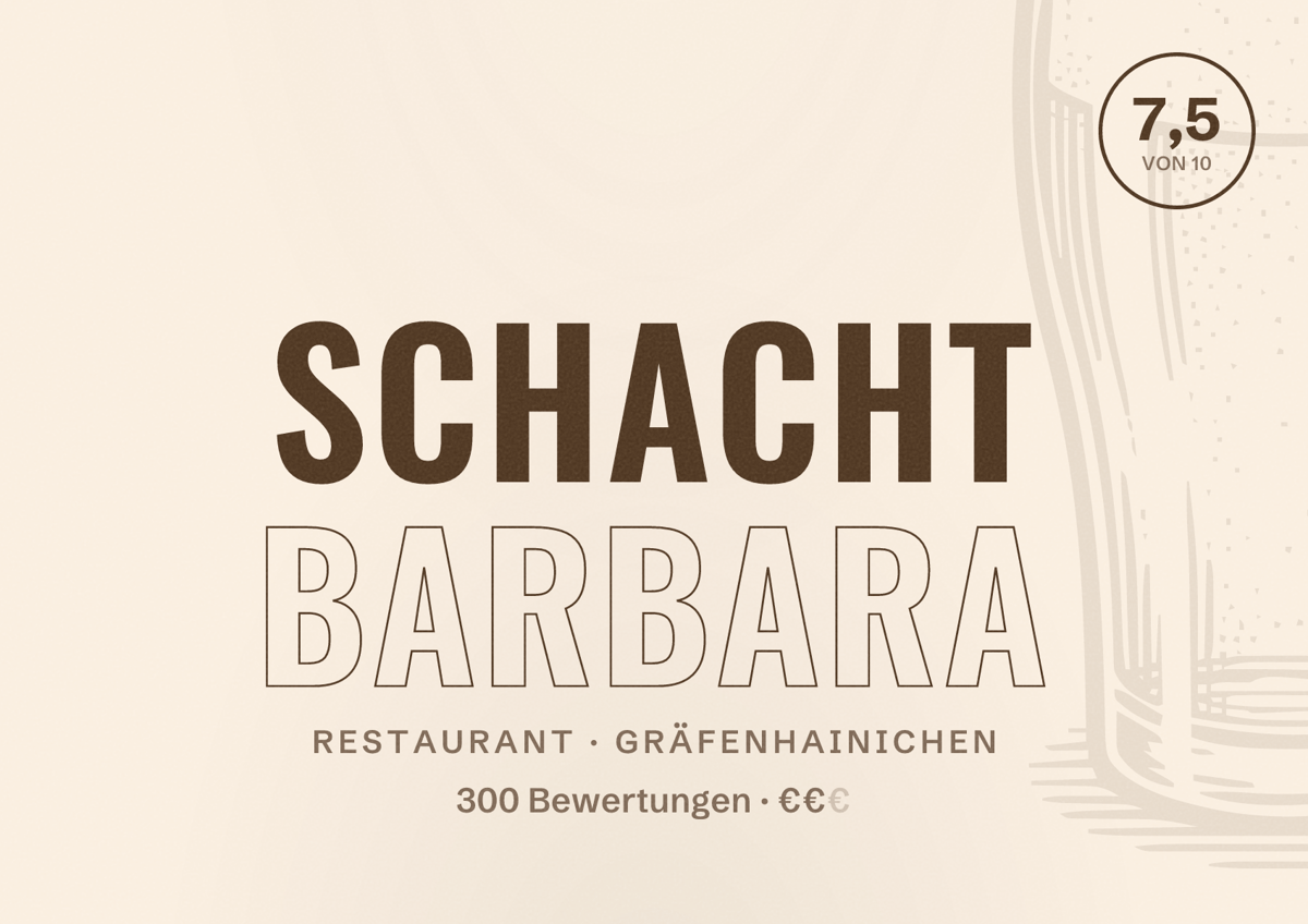 Illustriertes Poster von Schacht Barbara, Restaurant in Gräfenhainichen: Bewertung 7,5 von 10 aus 300 Bewertungen, Preisniveau €€