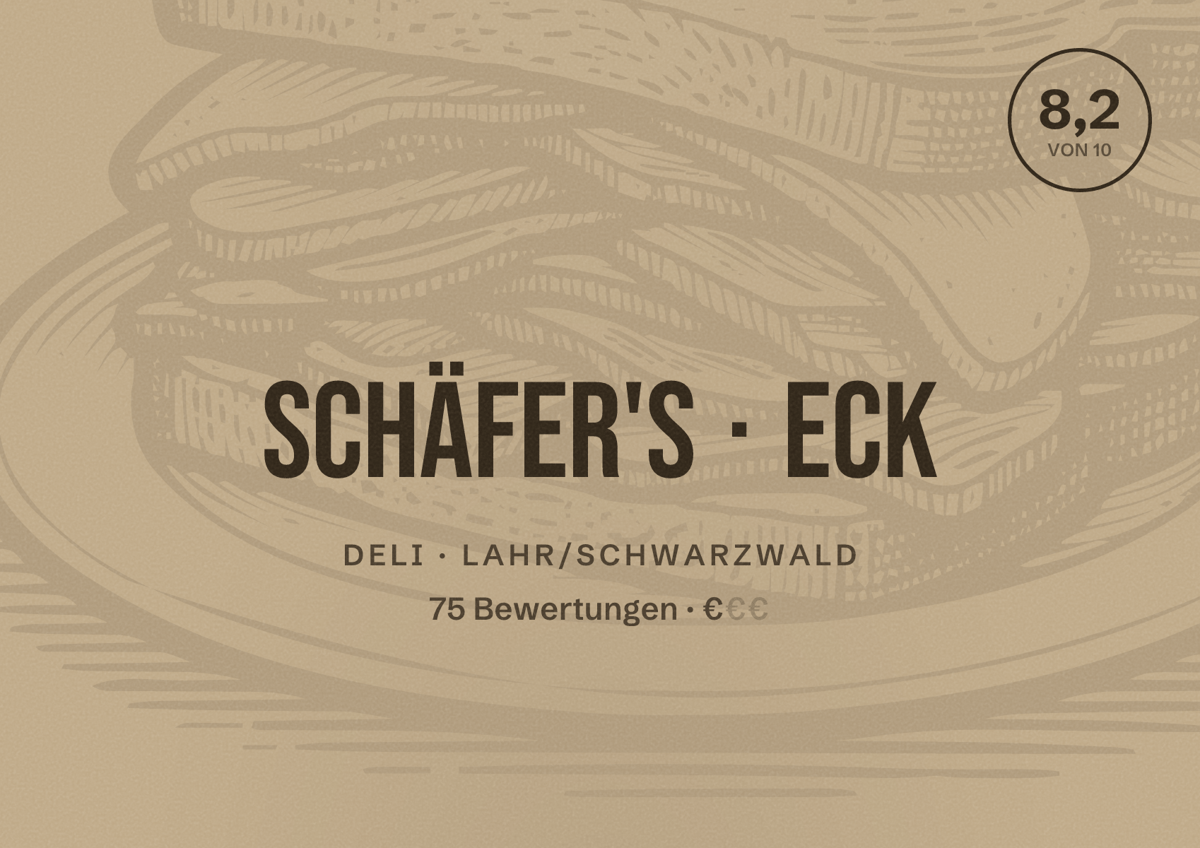 Illustriertes Poster von Schäfer's Eck, Deli in Lahr/Schwarzwald: Bewertung 8,2 von 10 aus 75 Bewertungen, Preisniveau €
