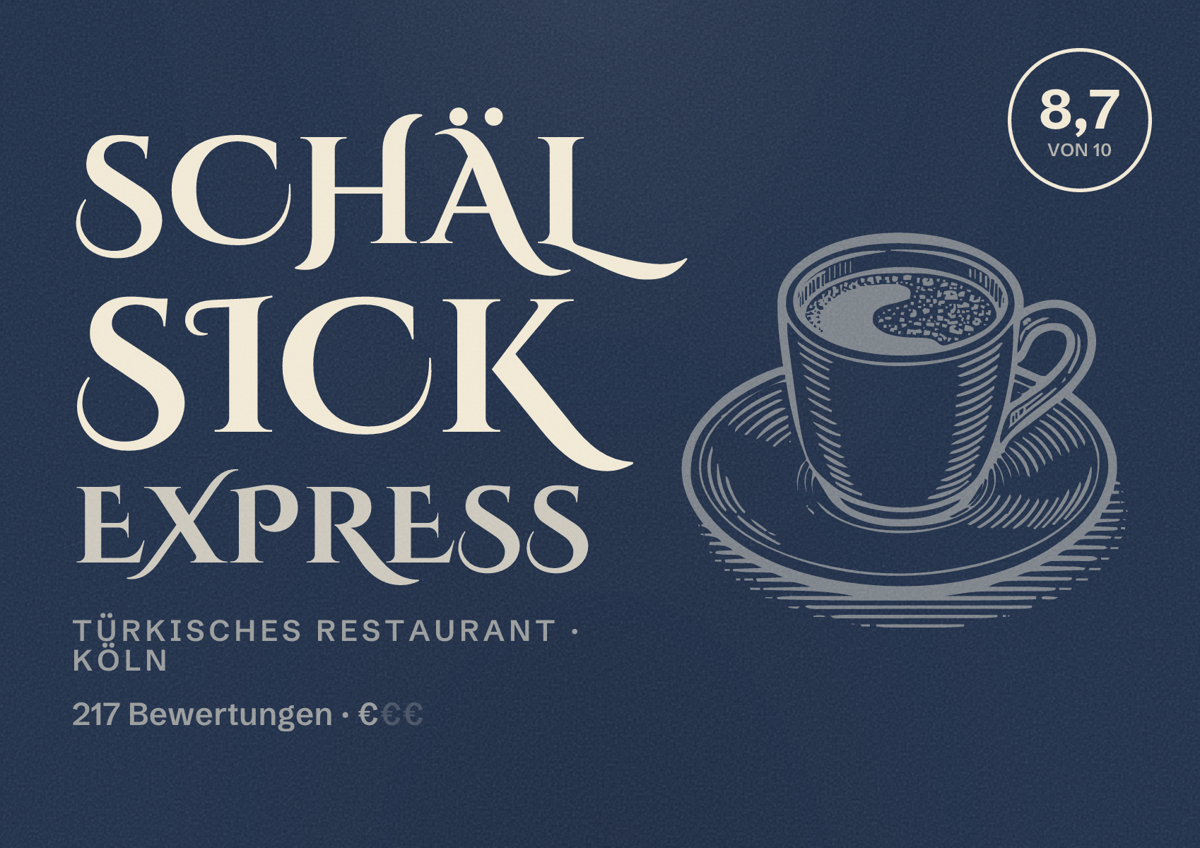 Illustriertes Poster von Schäl Sick Express, Türkisches Restaurant in Köln: Bewertung 8,7 von 10 aus 217 Bewertungen, Preisniveau €