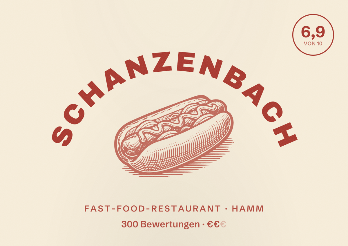 Illustriertes Poster von Schanzenbach, Fast-Food-Restaurant in Hamm: Bewertung 6,9 von 10 aus 300 Bewertungen, Preisniveau €€