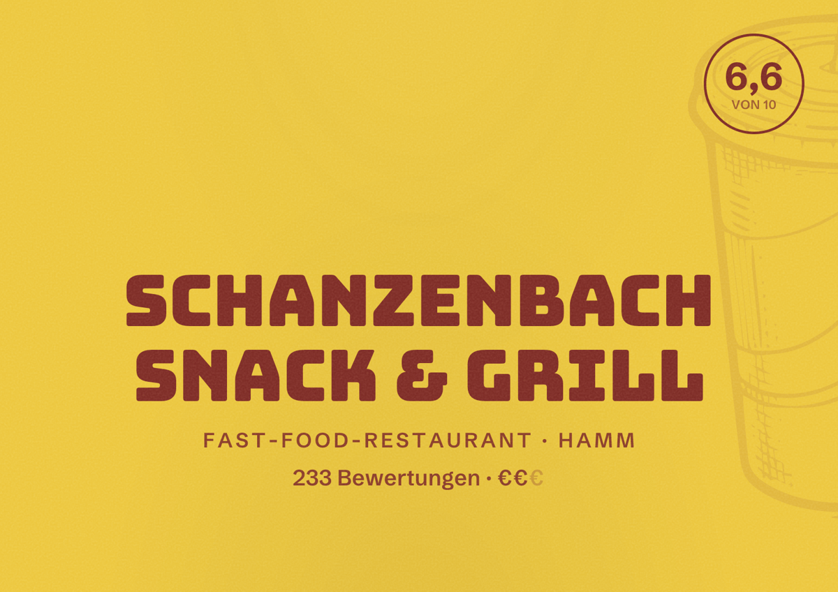 Illustriertes Poster von Schanzenbach Snack & Grill, Fast-Food-Restaurant in Hamm: Bewertung 6,6 von 10 aus 233 Bewertungen, Preisniveau €€