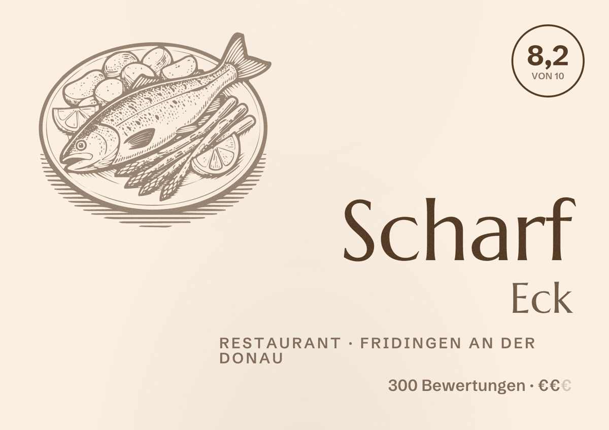 Illustriertes Poster von Scharf Eck, Restaurant in Fridingen an der Donau: Bewertung 8,2 von 10 aus 300 Bewertungen, Preisniveau €€