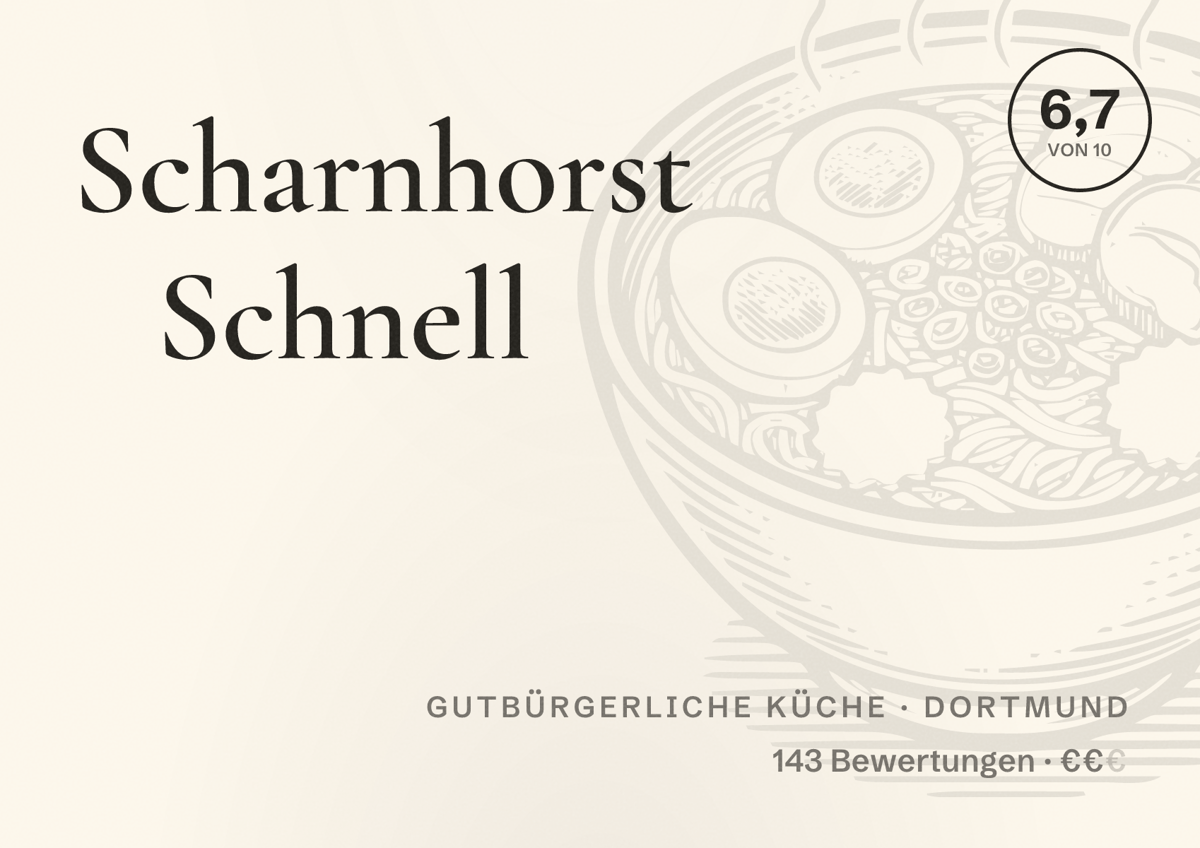 Illustriertes Poster von Scharnhorst Schnell, Gutbürgerliche Küche in Dortmund: Bewertung 6,7 von 10 aus 143 Bewertungen, Preisniveau €€