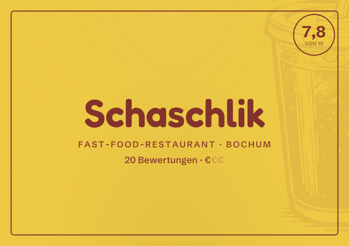 Illustriertes Poster von Schaschlik, Fast-Food-Restaurant in Bochum: Bewertung 7,8 von 10 aus 20 Bewertungen, Preisniveau €