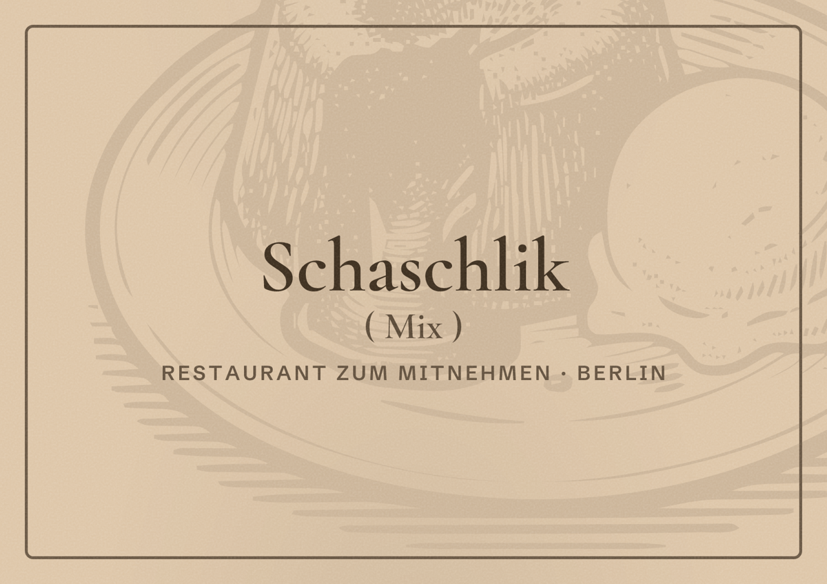 Illustriertes Poster von Schaschlik ( Mix ), Restaurant zum Mitnehmen in Berlin