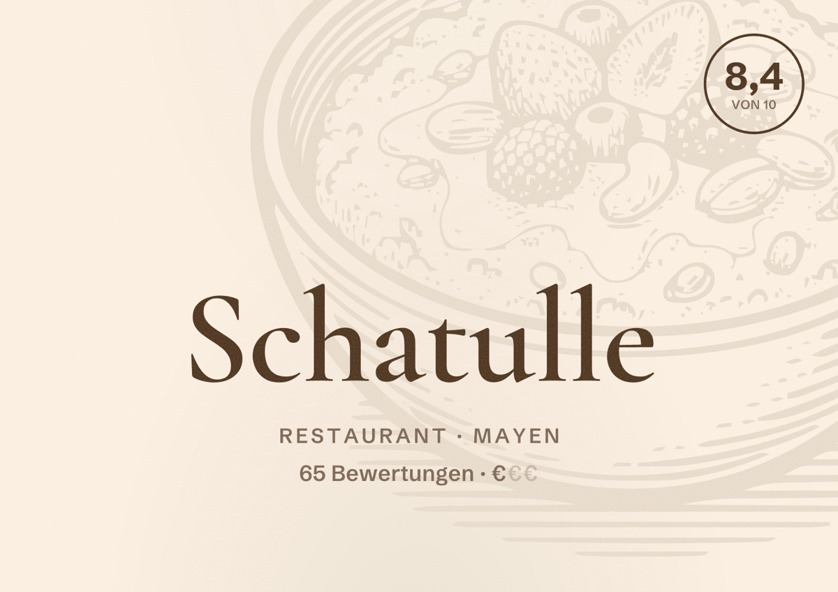 Illustriertes Poster von Schatulle, Restaurant in Mayen: Bewertung 8,4 von 10 aus 65 Bewertungen, Preisniveau €