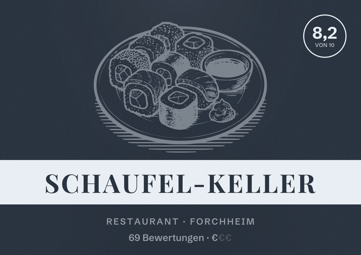 Illustriertes Poster von Schaufel-Keller, Restaurant in Forchheim: Bewertung 8,2 von 10 aus 69 Bewertungen, Preisniveau €