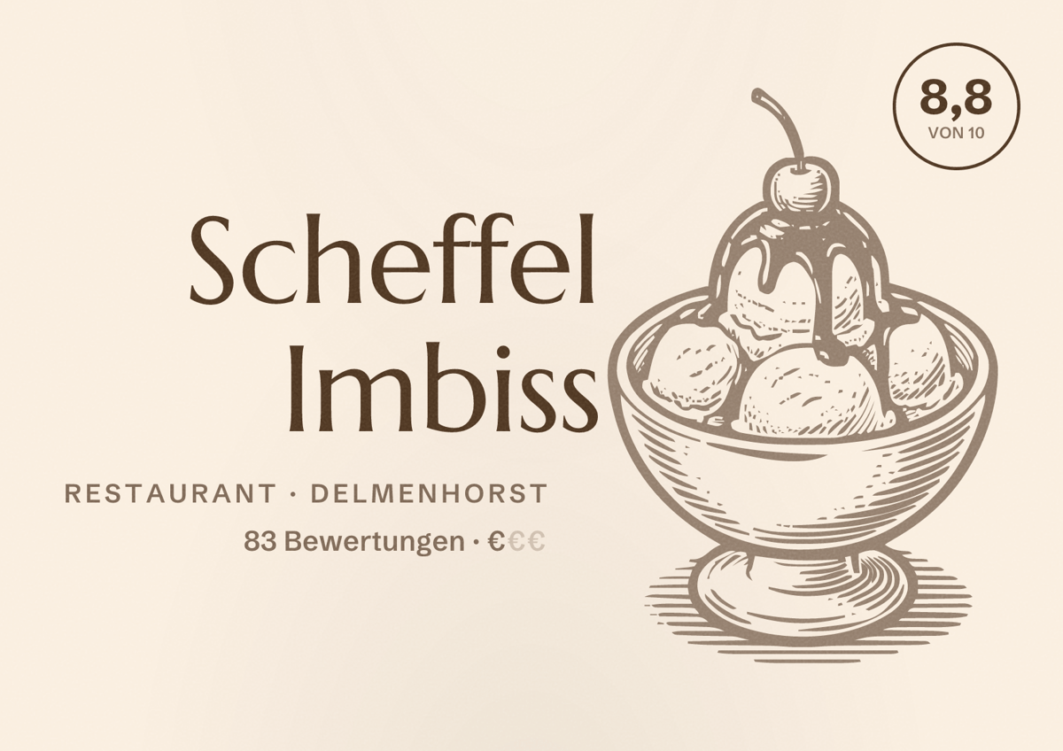 Illustriertes Poster von Scheffel Imbiss, Restaurant in Delmenhorst: Bewertung 8,8 von 10 aus 83 Bewertungen, Preisniveau €