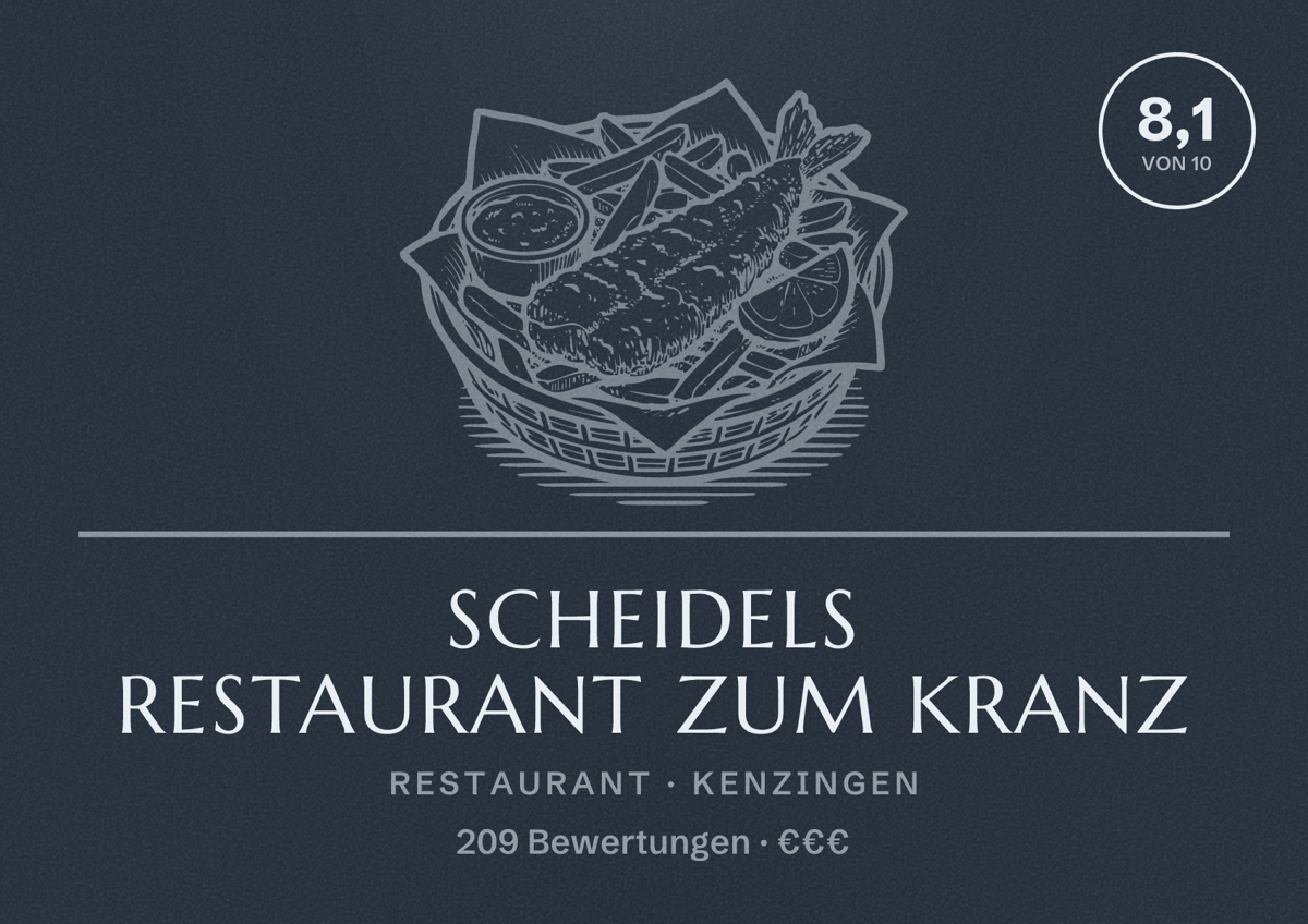Illustriertes Poster von Scheidels Restaurant zum Kranz, Restaurant in Kenzingen: Bewertung 8,1 von 10 aus 209 Bewertungen, Preisniveau €€€