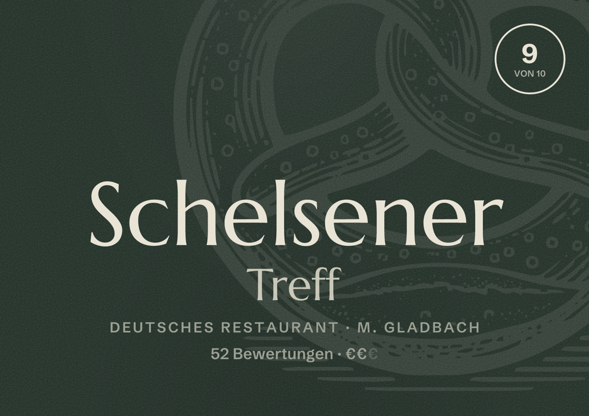 Illustriertes Poster von Schelsener Treff, Deutsches Restaurant in M. Gladbach: Bewertung 9 von 10 aus 52 Bewertungen, Preisniveau €€