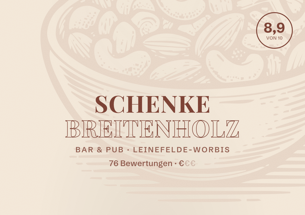 Illustriertes Poster von Schenke Breitenholz, Bar & Pub in Leinefelde-Worbis: Bewertung 8,9 von 10 aus 76 Bewertungen, Preisniveau €
