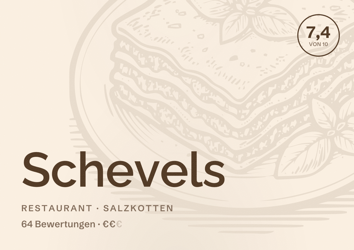 Illustriertes Poster von Schevels, Restaurant in Salzkotten: Bewertung 7,4 von 10 aus 64 Bewertungen, Preisniveau €€