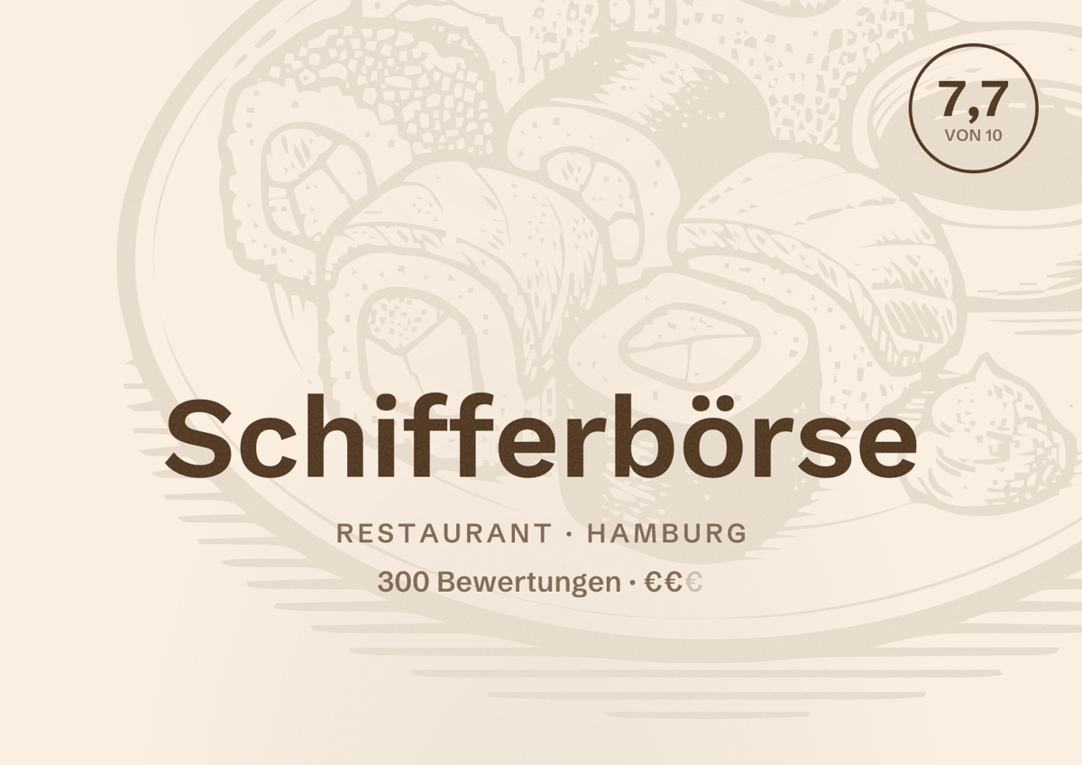 Illustriertes Poster von Schifferbörse, Restaurant in Hamburg: Bewertung 7,7 von 10 aus 300 Bewertungen, Preisniveau €€