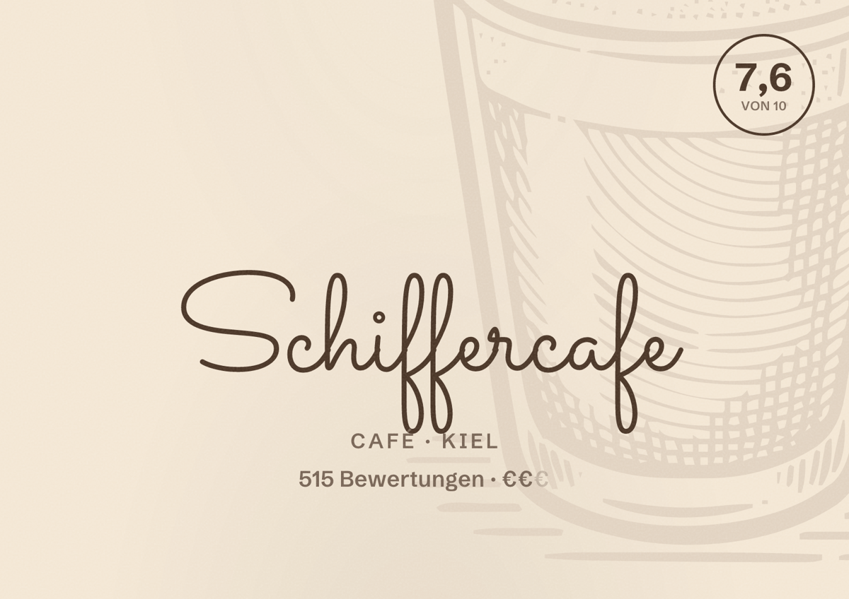 Illustriertes Poster von Schiffercafe, Café in Kiel: Bewertung 7,6 von 10 aus 515 Bewertungen, Preisniveau €€