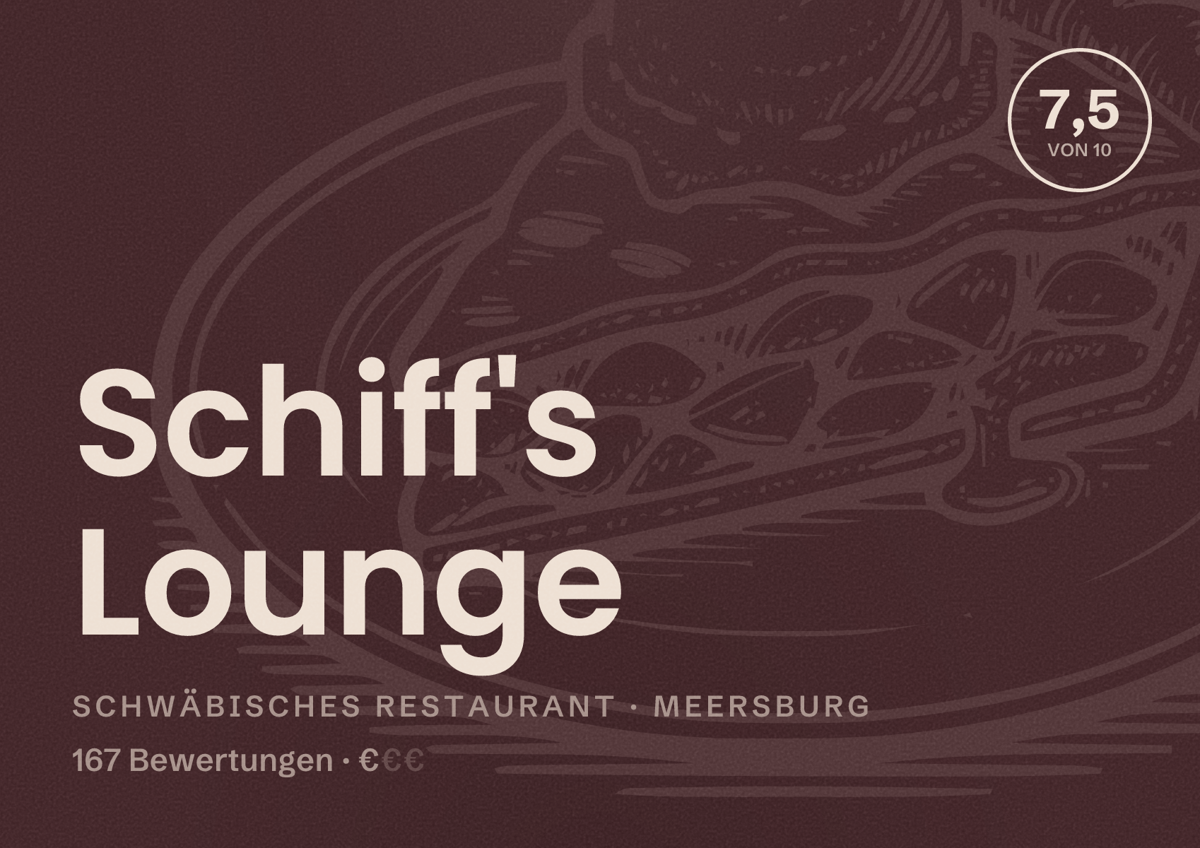 Illustriertes Poster von Schiff's Lounge, Schwäbisches Restaurant in Meersburg: Bewertung 7,5 von 10 aus 167 Bewertungen, Preisniveau €