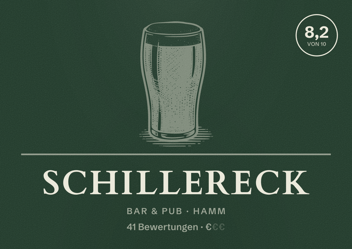 Illustriertes Poster von Schillereck, Bar & Pub in Hamm: Bewertung 8,2 von 10 aus 41 Bewertungen, Preisniveau €